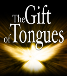 Tongues gift Holy Spirit